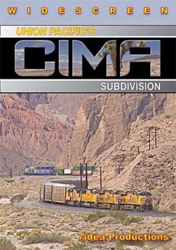 Union Pacifics Cima Subdivision DVD 7idea Productions 7CIMAD