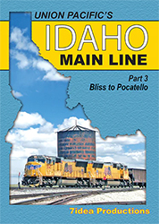 Union Pacifics Idaho Main Line Bliss to Pocatello Volume 3 DVD