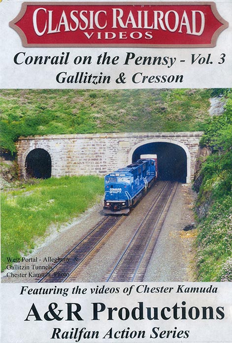 Conrail on the Pennsy Volume 3 Gallitzin & Cresson DVD A&R Productions GC-1A 729440706074