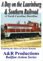 A Day on the Laurinburg & Southern DVD