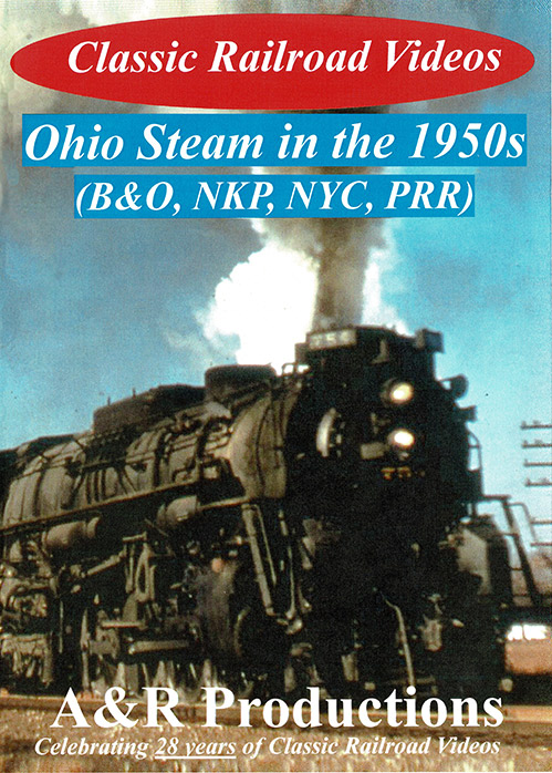 Ohio Steam in the 1950s DVD A&R Productions OS-1 729440705978