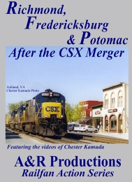 RIchmond, Fredericksburg & Potomac - After CSX DVD
