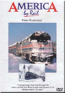 America by Rail - Winter Wonderland Greg Scholl Video Productions ABRWW 616964000309