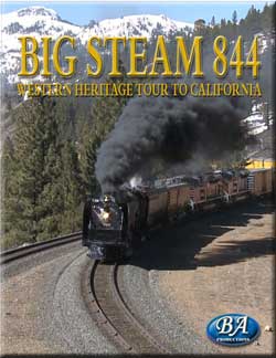 Big Steam 844 Western Heritage Tour to California DVD BA Productions DR-BS844