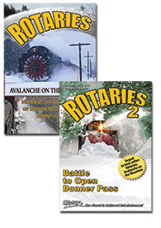 Rotaries 1 Avalanche on the Mountain & Rotaries 2 Battle to Open Donner Pass DVD BA Productions DRAVD-SET