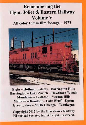 Remembering the EJ&E Ry Volume 5 DVD *Silent* Blackhawk Railway Historical Society EJE5