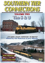 Southern Tier Connections Volume 2 The S & U DVD