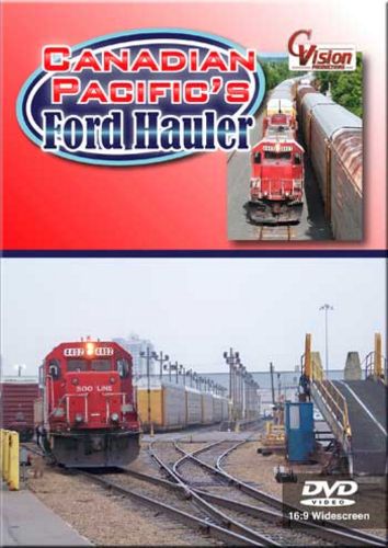 Canadian Pacifics Ford Hauler DVD C Vision Productions FORDDVD
