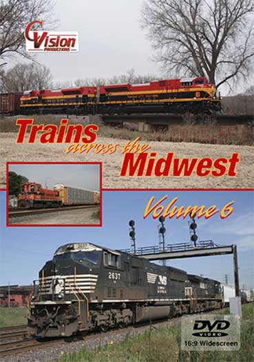 Trains Across the Midwest Volume 6 DVD C Vision Productions TAM6DVD