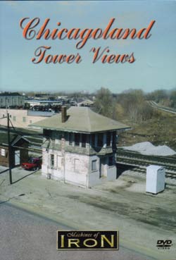 Chicagoland Tower Views on DVD by Machines of Iron Machines of Iron CTVD