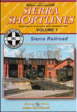 Sierra Shortlines Vol 1 - Sierra Railroad DVD Catenary Video Productions 14-SS 666449667923