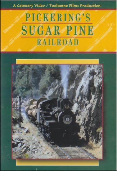 Pickerings Sugar Pine Railroad DVD Catenary Video Productions 8PLR 666449722042