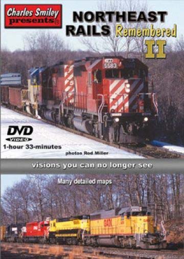 Northeast Rails Remembered Part 2 DVD Charles Smiley Presents D-137