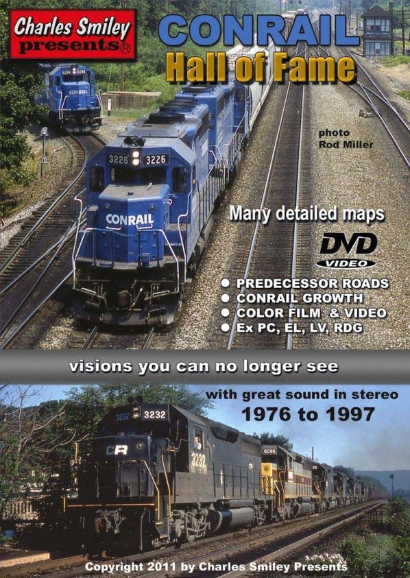 Conrail Hall of Fame DVD 2+ Hours! Charles Smiley Presents D-139