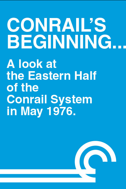 Conrails Beginning A Look at the Eastern Half DVD Clear Block Productions CRB