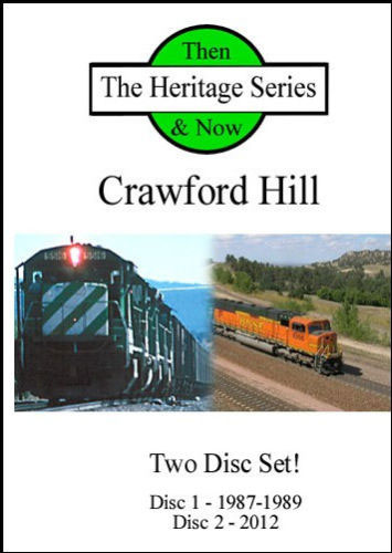 BNSF on Crawford Hill Then and Now 2 Disc DVD Set Diverging Clear Productions DC-CH