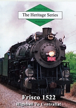 Heritage Series Frisco 1522 Highball to Centralia! DVD