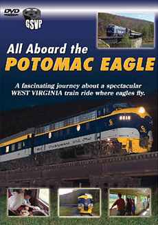 All Aboard the Potomac Eagle Greg Scholl Video Productions GSVP-130 604435013095