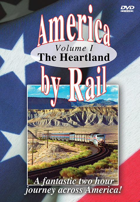 America By Rail -The Heartland - Greg Scholl Video Productions Greg Scholl Video Productions GSVP-18 604435014498