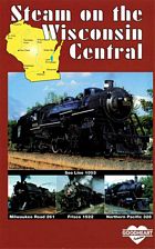 Steam on the Wisconsin Central DVD