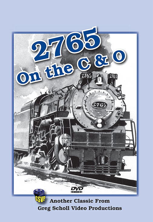 2765 On the C and O DVD Greg Scholl Greg Scholl Video Productions CO2765