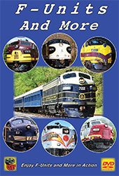 F Units and More - F-Unit Diesel Locomotives DVD
