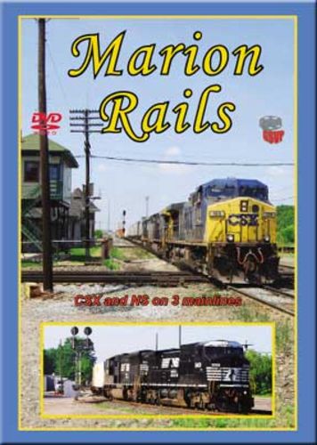 Marion Rails CSX & NS on 3 Mainlines DVD Greg Scholl Video Productions GSVP-021 604435002198
