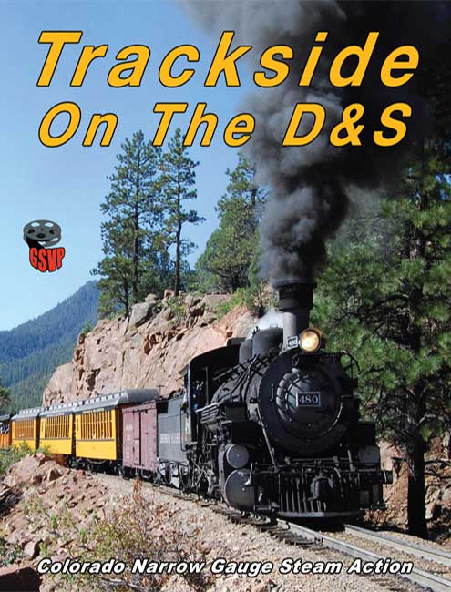 Trackside on the Durango & Silverton DVD Greg Scholl Video Productions GSVP-078 604435007896