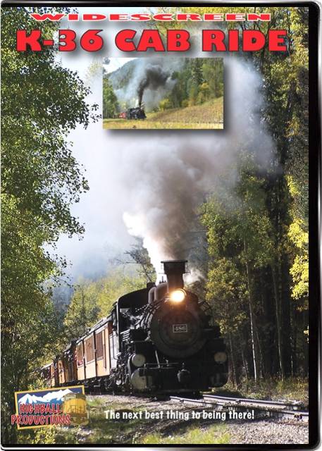 K-36 Cab Ride - Durango & Silverton Narrow Gauge Railroad DVD Highball Productions K36C-DVD