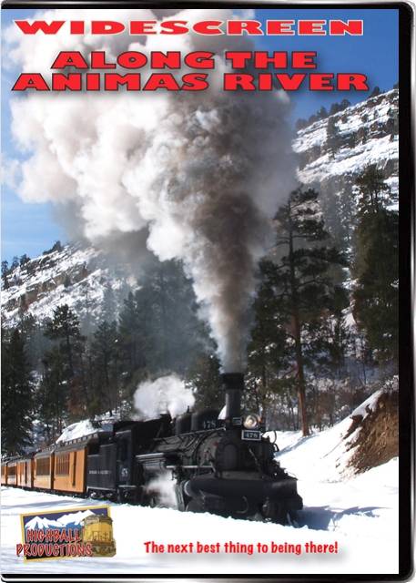 Along the Animas River - Action on the Durango & Silverton DVD Highball Productions ATAW-DVD