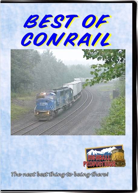 The Best Of Conrail DVD Highball Productions BOCR-DVD