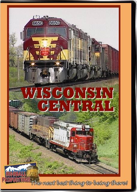 Wisconsin Central DVD Highball Productions HBWC