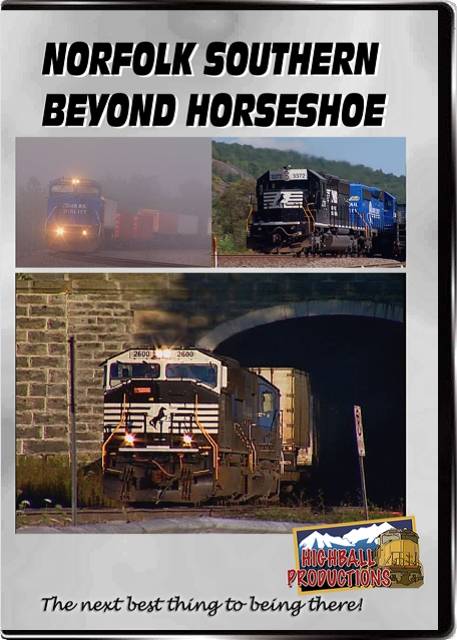 Norfolk Southern Beyond Horseshoe DVD Highball Productions HORS
