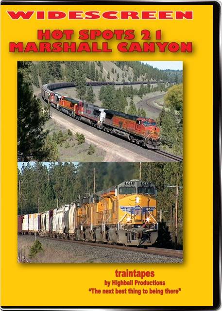 Hot Spots 21 Marshall Canyon Washington - Union Pacific and Canadian Pacific DVD Highball Productions HOT21