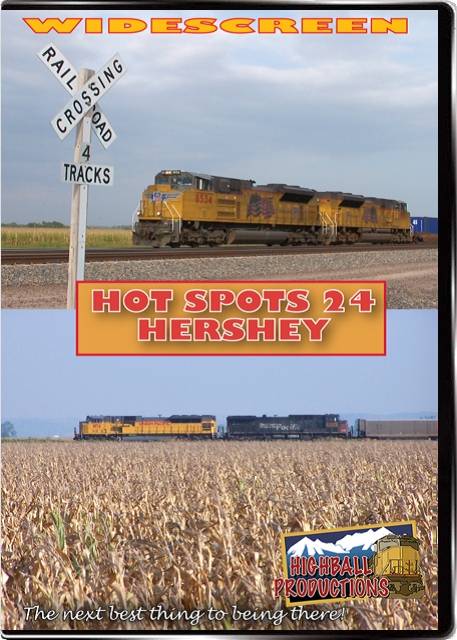 Hot Spots 24 Hershey Nebraska - Four track Union Pacific Mainline DVD Highball Productions HOT24W