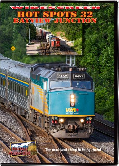Hot Spots 32 Bayview Junction Ontario - Canadian National  Canadian Pacific  VIA  GO Transit  Amtrak DVD Highball Productions HOT32W 181729002374