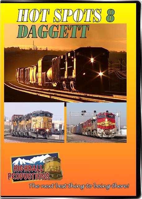 Hot Spots 8 Daggett California - The Union Pacific Salt Lake main and the BNSF Transcon come together here DVD Highball Productions HOT8-DVD