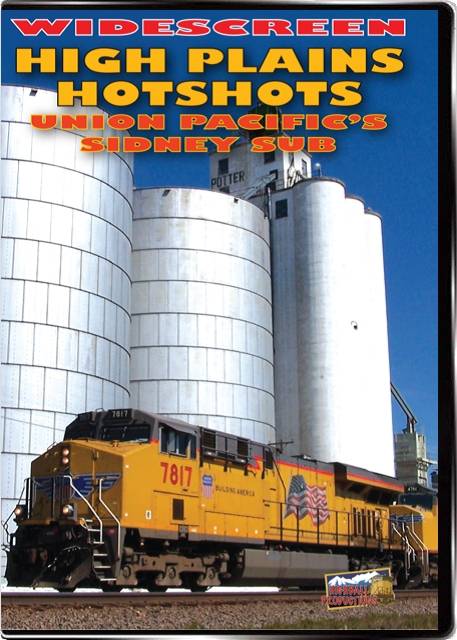 High Plains Hot Shots - The Union Pacific Sidney Sub DVD Highball Productions HPHW