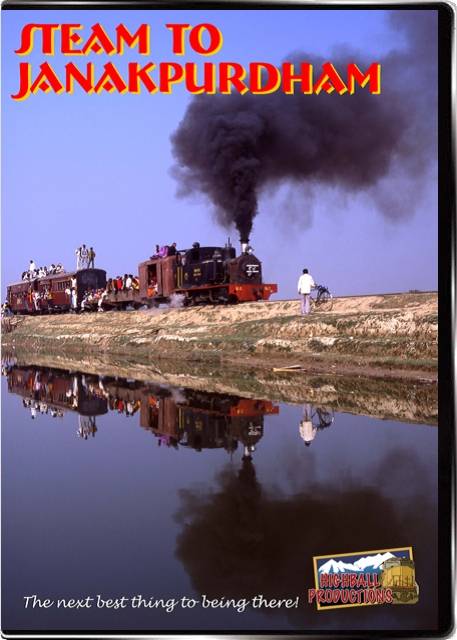 Steam To Janakpurdham - Narrow Gauge in India DVD Highball Productions JANA-DVD 181729000172