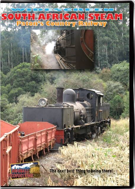 South African Steam - Patons Country Railway DVD Highball Productions SAPA 181729001377