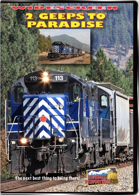 2 Geeps To Paradise - Montana Rail Link DVD Highball Productions TGTPW 181729002237
