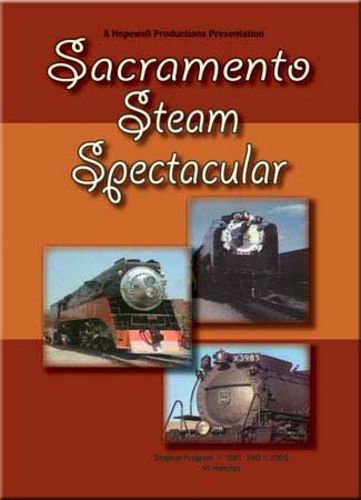 Sacramento Steam Spectacular 1981 DVD Hopewell Productions HV-3985
