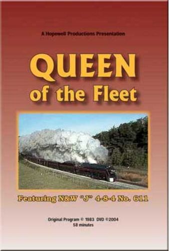 Queen of the Fleet N&W 611 DVD Hopewell Productions HV-611