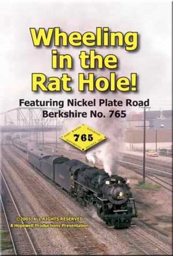 Wheeling in the Rat Hole 765 DVD Hopewell Productions HV-765A