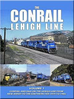 Conrail Lehigh Line Volume 1 DVD John Pechulis Media CLLV1