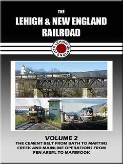 Lehigh & New England Railroad Volume 2 DVD John Pechulis Media LNEV2
