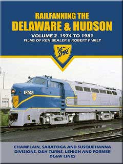Railfanning the Delaware & Hudson Vol 2 1974-1981 DVD John Pechulis Media RFTDHV2