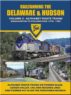 Railfanning the Delaware & Hudson Vol 3 1978-1985 DVD John Pechulis Media RFTDHV3