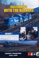 Railfanning With the Bednars Volume 7 DVD