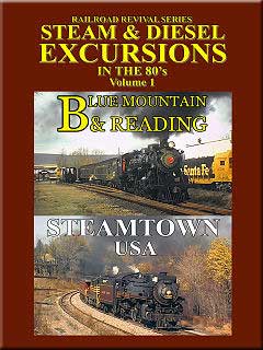 Steam & Diesel Excursions in the 80s Vol 1 Blue Mountain & Reading DVD John Pechulis Media SDE80SV1